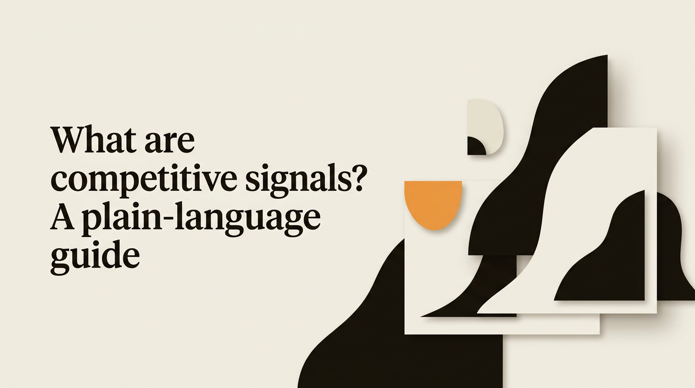 Editorial blog header on warm cream with orange brand accent: competitive, signals, plain languag…